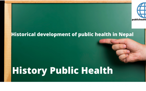 Developmemtal history of public health in Nepal