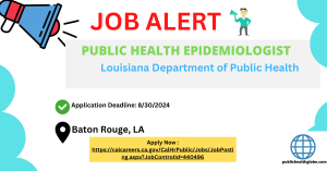 Public Health Epidemiologist Position Open in Lousiana Department of Public Health
